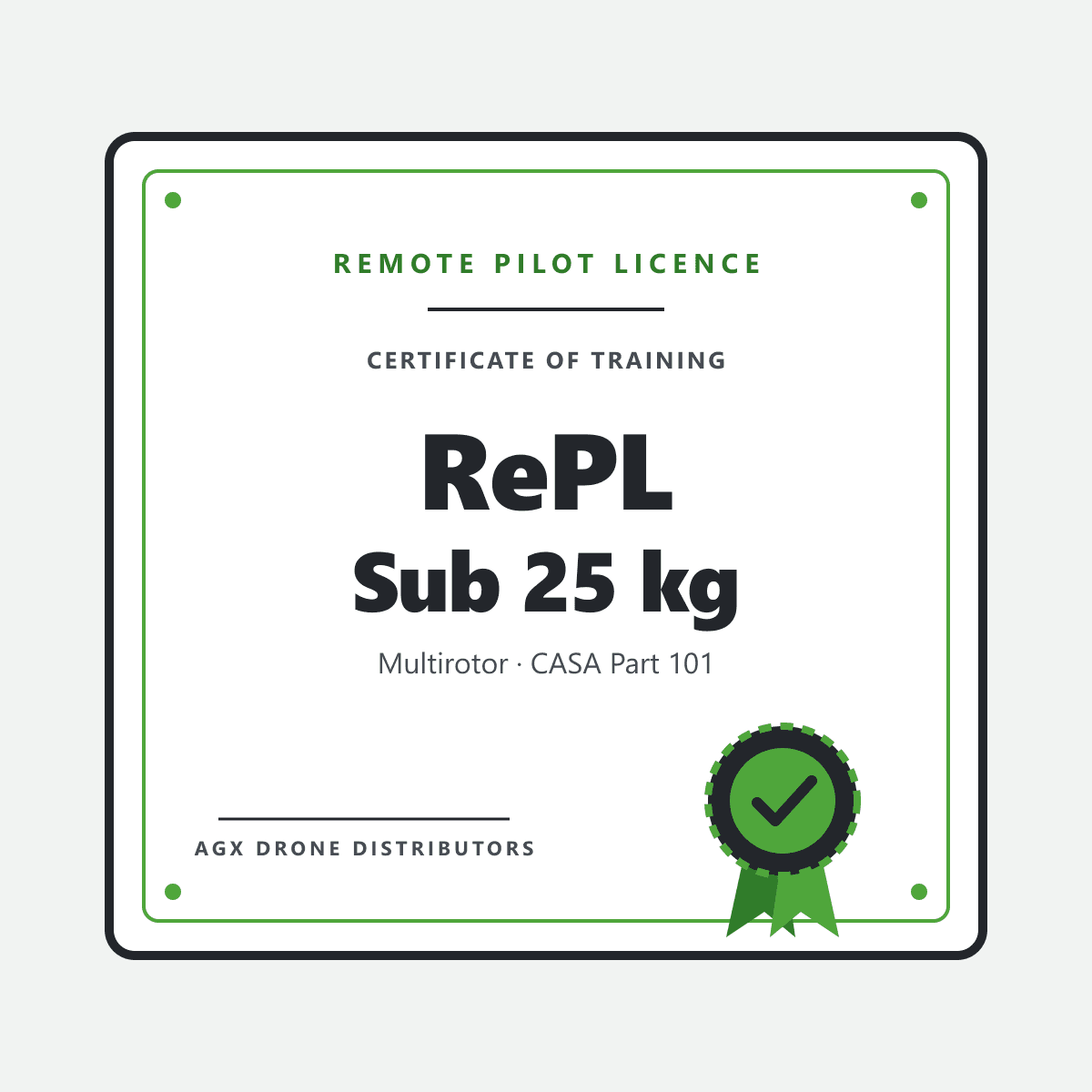 RePL Sub 25 kg (Remote Pilot Licence)